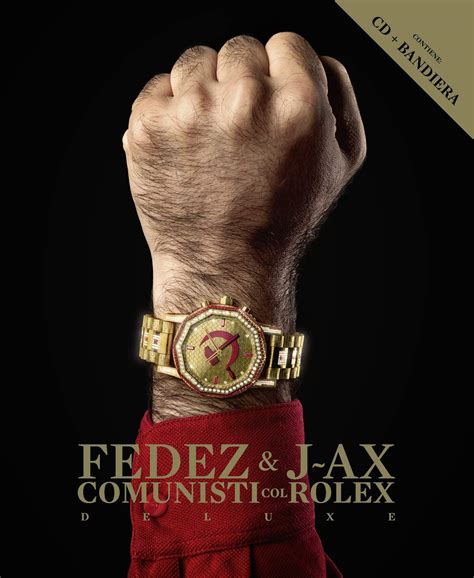 comunisti col rolex j ax ft fedez torrent|Comunisti col Rolex .